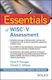 Essentials of WISC-V Assessment