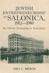 Jewish Entrepreneurship in Salonica, , An Ethnic Economy in Transition