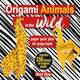 Origami Animals in the Wild