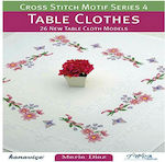 Cross Stitch Motif Series 4: Table Clothes : 26 New Table Cloth Models