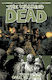 The Walking Dead: Call To Arms, Bd. 26 Bd. 26