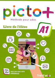 Picto+ Plus A1 Livre D' Eleve