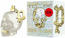 Police Born To Shine Eau de Parfum 75ml Police Born To Shine Eau de Parfum 75ml
