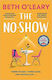 The No-Show