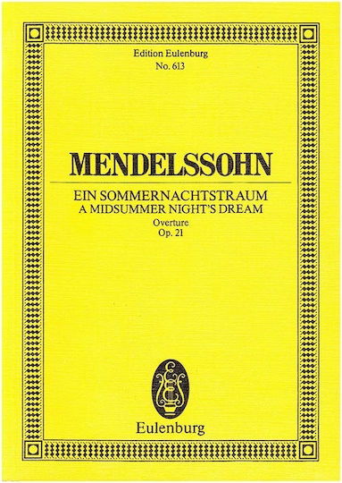 Editions Eulenburg Mendelssohn A Midsummer Night's Dream Op.21 Overture Pocket Score EDE.2372.0113