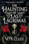 The Haunting of Las Lagrimas