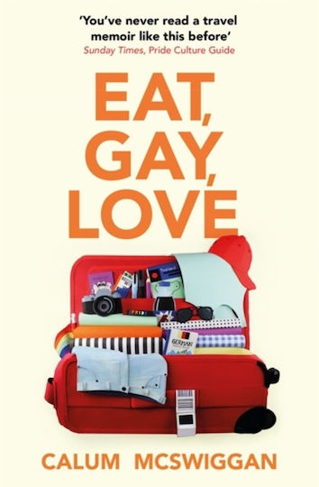 Eat, Gay, Love Eat, Gay, Love