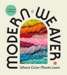 Modern Weaver, În cazul în care culoarea întâlnește Loom