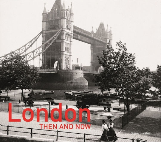 London Then And Now, Revised