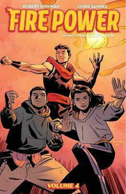 Fire Power by Kirkman & Samnee, Volume 4: Scorched Earth Fire Power by Kirkman & Samnee, Volume 4: Scorched Earth