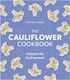 The Cauliflower Cookbook