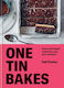 One Tin Bakes, Sweet And Simple Traybakes, Pies, Bars And Buns