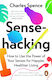 Sensehacking