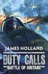 Battle of Britain, Duty Calls