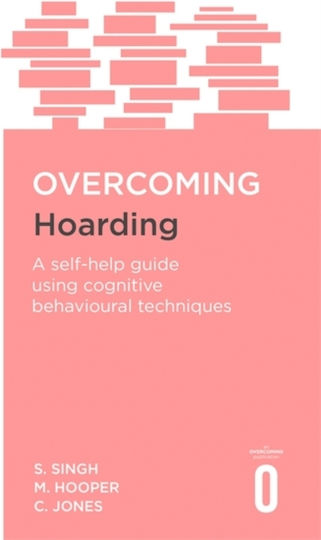 Overcoming Hoarding, Ein Leitfaden zur Selbsthilfe mit kognitiven Verhaltenstechniken