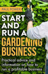 Start and Run a Gardening Business