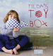 Tilda's Toy Box, Sewing Patterns For Soft Toys And More From The Magical World Of Tilda