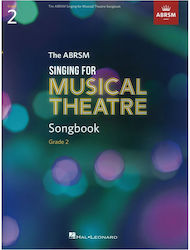 ABRSM Singing for Musical Theatre Songbook Grade 2 pentru Voce