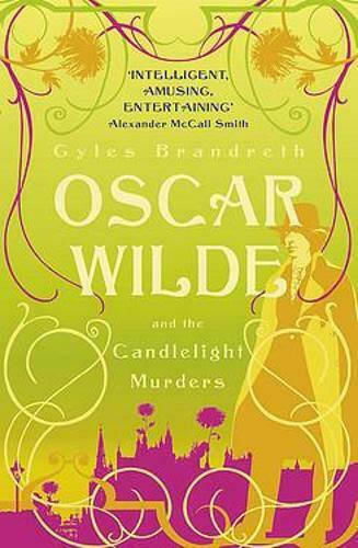 Oscar Wilde And the Candlelight Murders