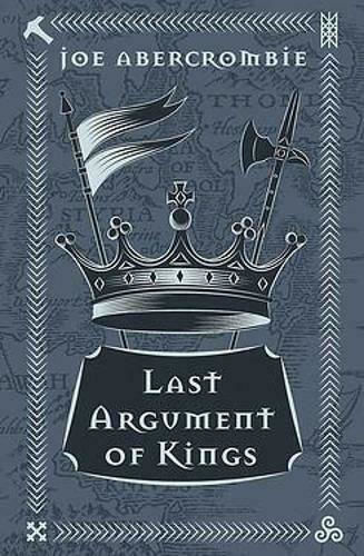 Last Argument of Kings (Gebundene Ausgabe)