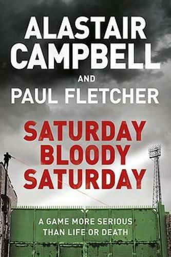 Saturday Bloody Saturday Saturday Bloody Saturday