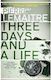 Three Days And A Life