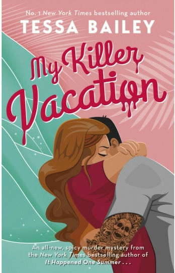 My Killer Vacation My Killer Vacation
