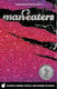 Man-Eaters, Vol. 3