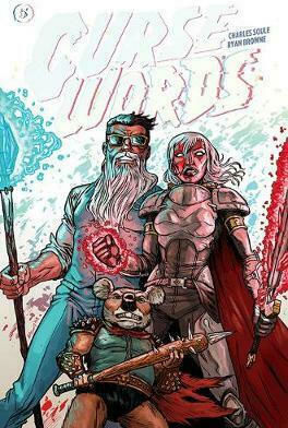 Curse Words, Volume 5: Fairy-Tale Ending Curse Words, Volume 5: Fairy-Tale Ending