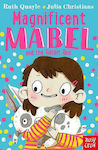 Magnificent Mabel and the Rabbit Riot