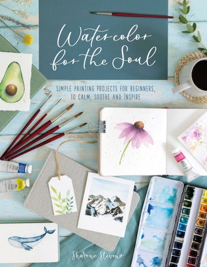 Watercolor for the Soul Watercolor for the Soul