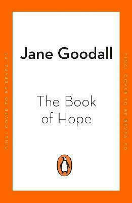 The Book of Hope, Un ghid de supraviețuire pentru o planetă pe cale de dispariție