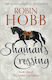 Shaman's Crossing