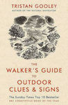 The Walker's Guide to Outdoor Clues and Signs, Ihre Bedeutung und die Kunst, Vorhersagen und Ableitungen zu treffen