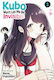 Kubo Won't Let Me Be Invisible Vol. 01