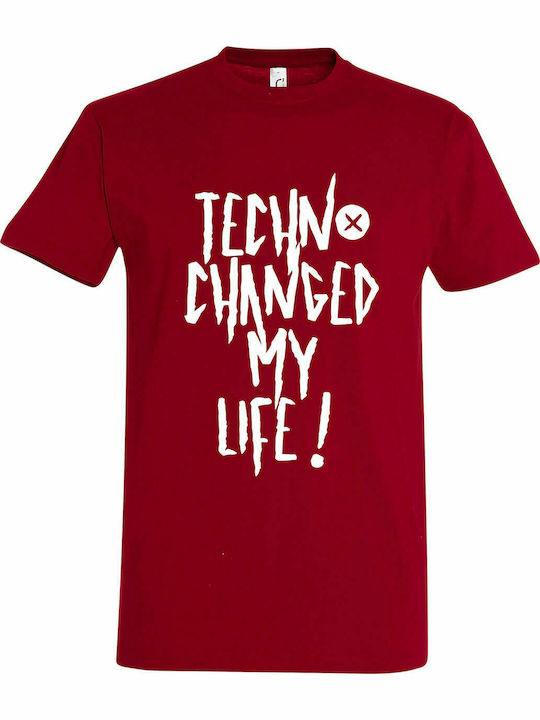 T-shirt Unisex, " Techno Music Changed My Life ", Dark Red