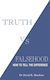 Truth vs. Falsehood, Как да различаваме