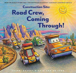 Construction Site, Road Crew, Coming Through!