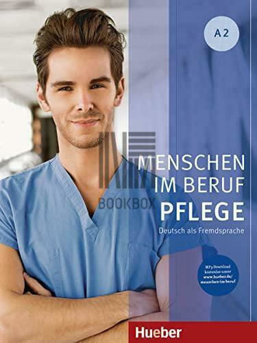 Menschen im Beruf Pflege, Книга за курса A2 + аудиоклипове онлайн