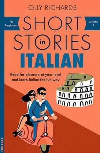 Short Stories in Italian for Beginners Short Stories in Italian for Beginners