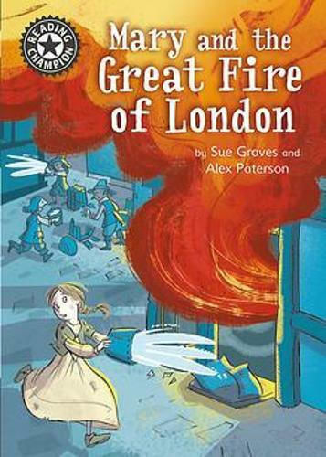 Mary And the Great Fire of London, Reading Champion