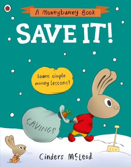 Save It!, Learn simple money lessons Save It!, Learn simple money lessons