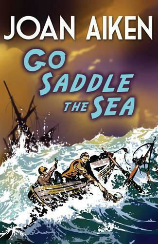 Go Saddle the Sea Go Saddle the Sea