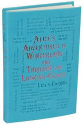 Alice's Adventures in Wonderland and Through the Looking-Glass