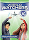 World Watchers 2, Workbook With Online Code