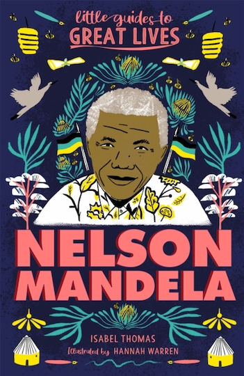 Little Guides to Great Lives, Nelson Mandela