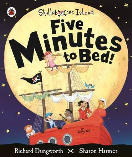 Five Minutes to Bed! Five Minutes to Bed!