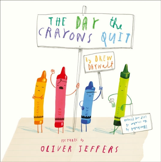 The Day The Crayons Quit The Day The Crayons Quit