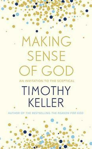 Making Sense of God Making Sense of God