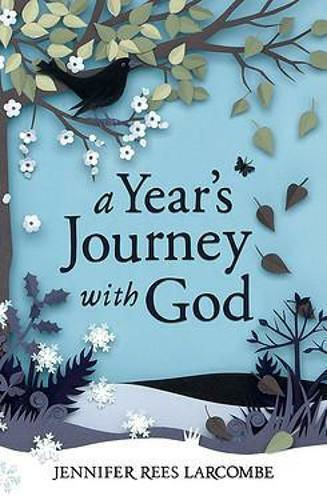 A Year's Journey With God A Year's Journey With God